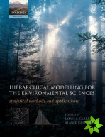 Hierarchical Modelling for the Environmental Sciences