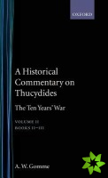 Historical Commentary on Thucydides: Volume 2. Books II-III