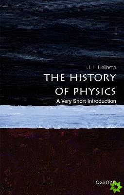 History of Physics: A Very Short Introduction