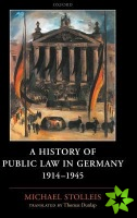 History of Public Law in Germany 1914-1945