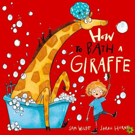 How to Bath a Giraffe