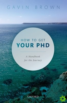 How to Get Your PhD