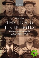 I.R.A. and its Enemies