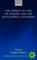 Impact of EMU on Europe and the Developing Countries