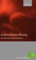 Indeterminate Identity