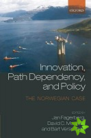 Innovation, Path Dependency, and Policy