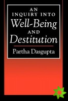 Inquiry into Well-Being and Destitution