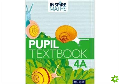 Inspire Maths: Pupil Book 4A (Pack of 15)