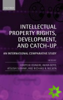Intellectual Property Rights, Development, and Catch Up