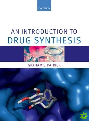 Introduction to Drug Synthesis