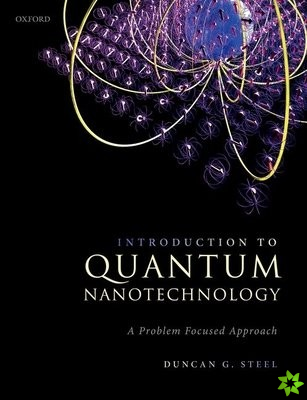 Introduction to Quantum Nanotechnology