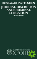 Judicial Discretion and Criminal Litigation