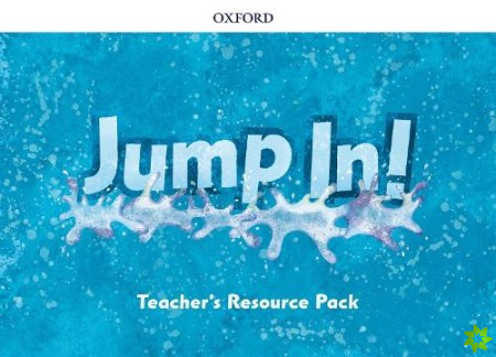 Jump In!: Teacher's Resource Pack