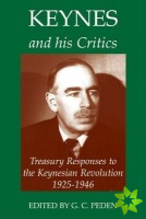 Keynes and his Critics