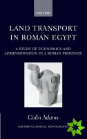 Land Transport in Roman Egypt
