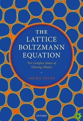 Lattice Boltzmann Equation