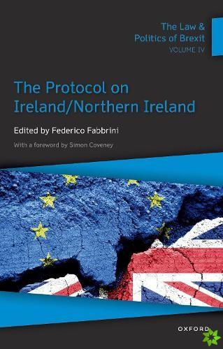 Law & Politics of Brexit: Volume IV