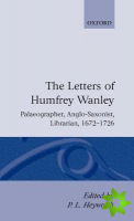 Letters of Humfrey Wanley
