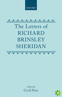 Letters of Richard Brinsley Sheridan