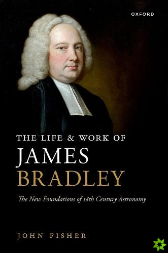 Life and Work of James Bradley