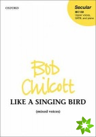 Like a Singing Bird