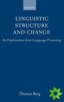 Linguistic Structure and Change