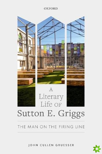 Literary Life of Sutton E. Griggs