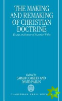 Making and Remaking of Christian Doctrine