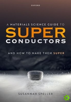 Materials Science Guide to Superconductors