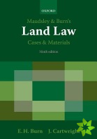 Maudsley & Burn's Land Law Cases and Materials