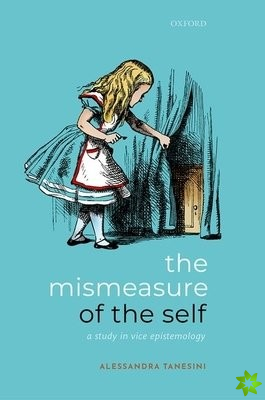 Mismeasure of the Self