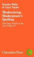 Modernizing Shakespeare's Spelling