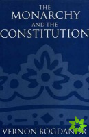 Monarchy and the Constitution