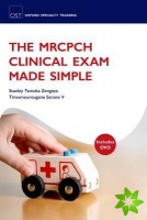 MRCPCH Clinical Exam Made Simple