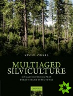 Multiaged Silviculture