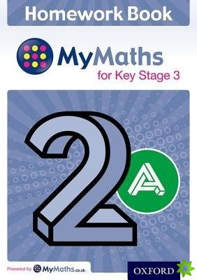 Mymaths: For Key Stage 3: Homework Book 2a