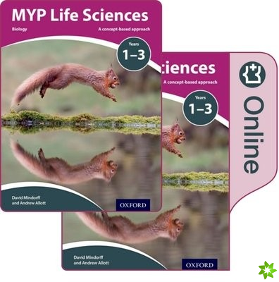 MYP Life Sciences: a Concept Based Approach: Print and Online Pack