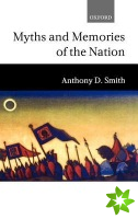 Myths and Memories of the Nation