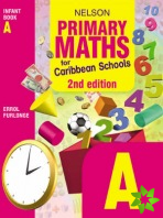 Nelson Primary Maths for Caribbean Schools Infant Book A