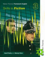 Nelson Thornes Framework English Skills in Fiction 3