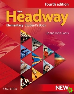 New Headway: Elementary Fourth Edition: Student's Book