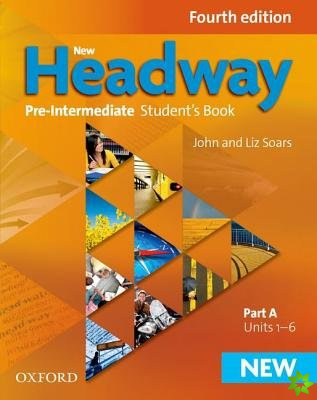New Headway: Pre-Intermediate A2-B1: Student's Book A