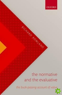 Normative and the Evaluative