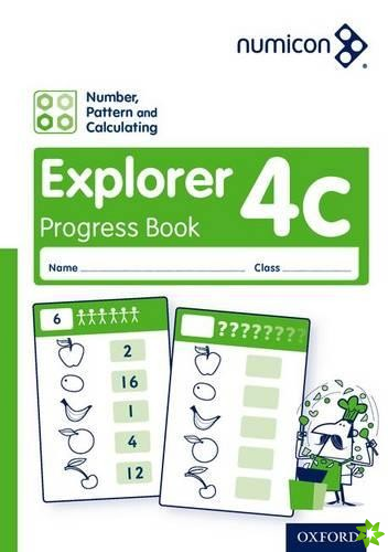 Numicon: Number, Pattern and Calculating 4 Explorer Progress Book C (Pack of 30)