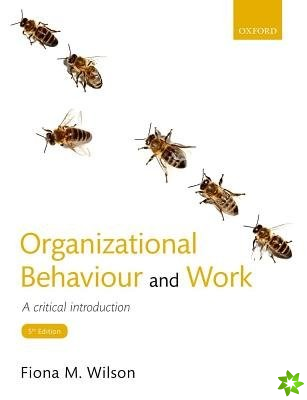 Organizational Behaviour and Work