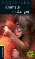 Oxford Bookworms Library Factfiles: Level 1:: Animals in Danger