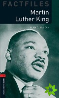 Oxford Bookworms Library Factfiles: Level 3:: Martin Luther King
