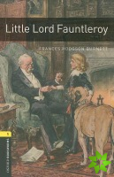 Oxford Bookworms Library: Level 1:: Little Lord Fauntleroy