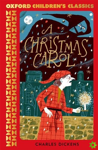 Oxford Children's Classics: A Christmas Carol and Other Stories