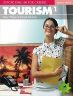 Oxford English for Careers: Tourism 1: Student's Book